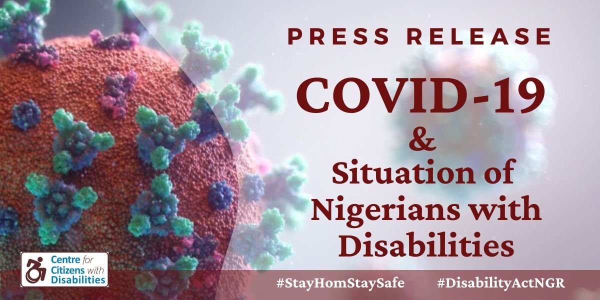 Press Release: Covid-19 and situation of Nigerians with disabilities