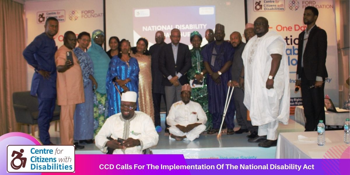CCD Calls For The Implementation Of The National Disability Act